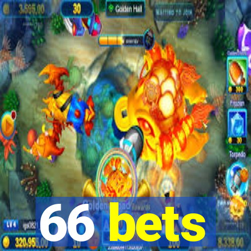 66 bets